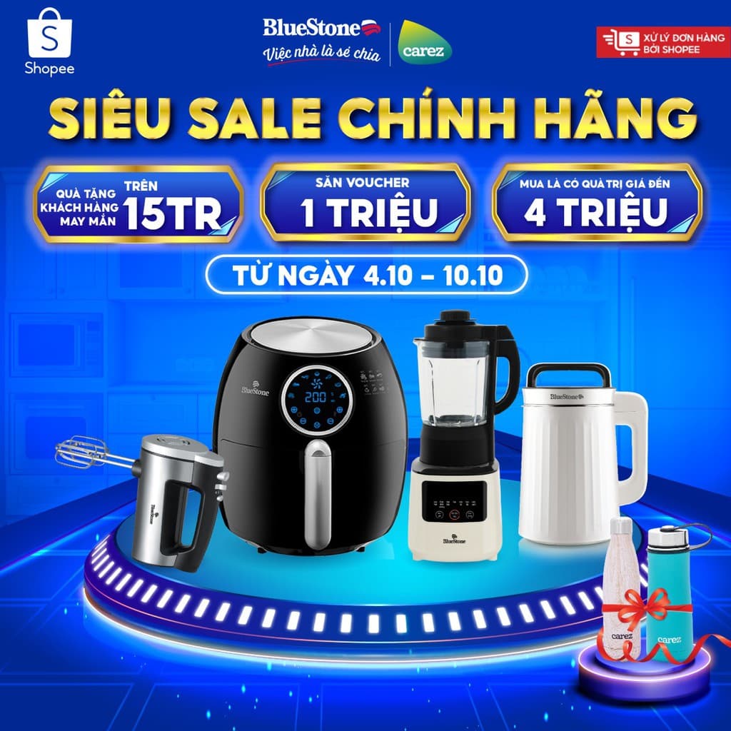 Bluestone siêu sale từ 4/10 đến 10/10: Máy xay sinh tố từ 110K, Nồi chiên không dầu từ 2010K ... Săn voucher 1 triệu
