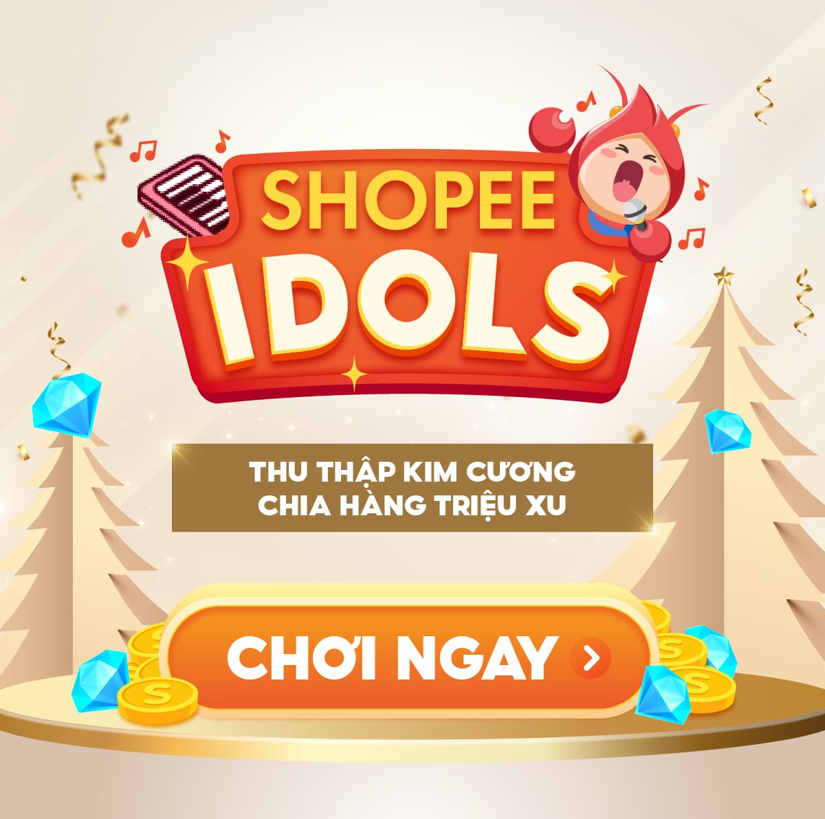 Shopee Idols Thu thập kim cương chia kho 120 triệu Shopee xu