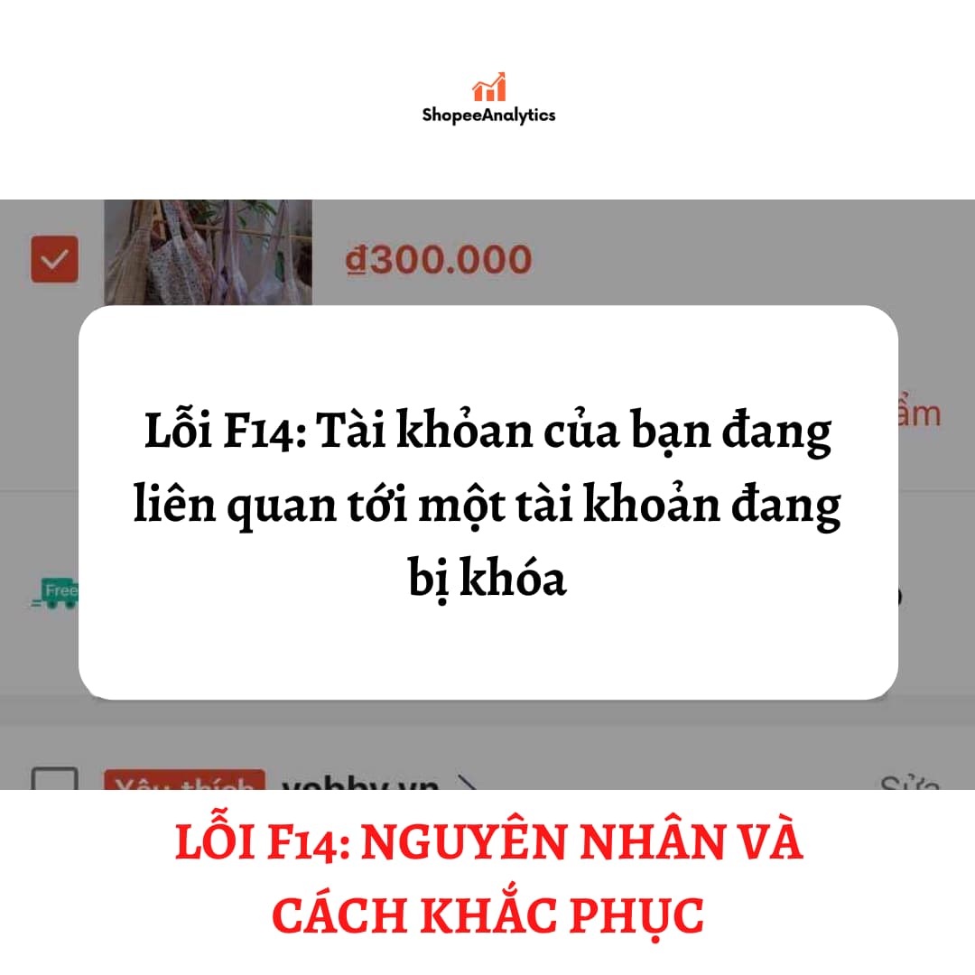 lỗi f14 trên shopee